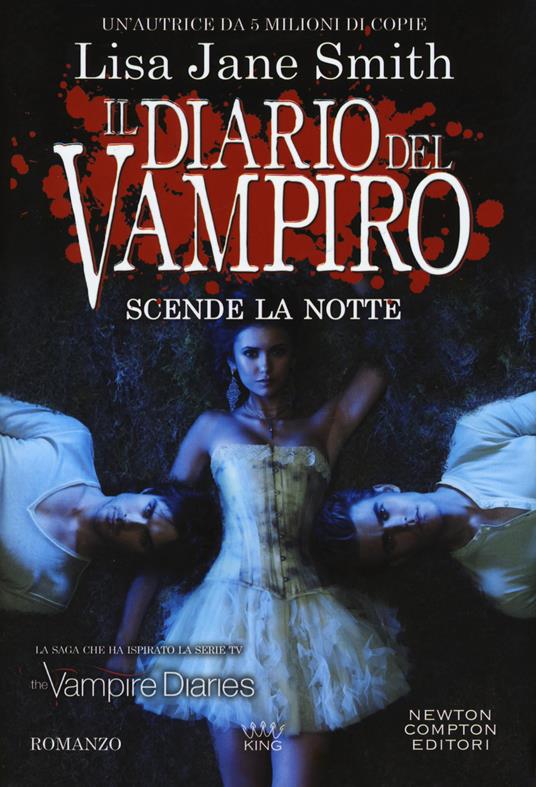 Scende la notte. Il diario del vampiro - Lisa Jane Smith - copertina