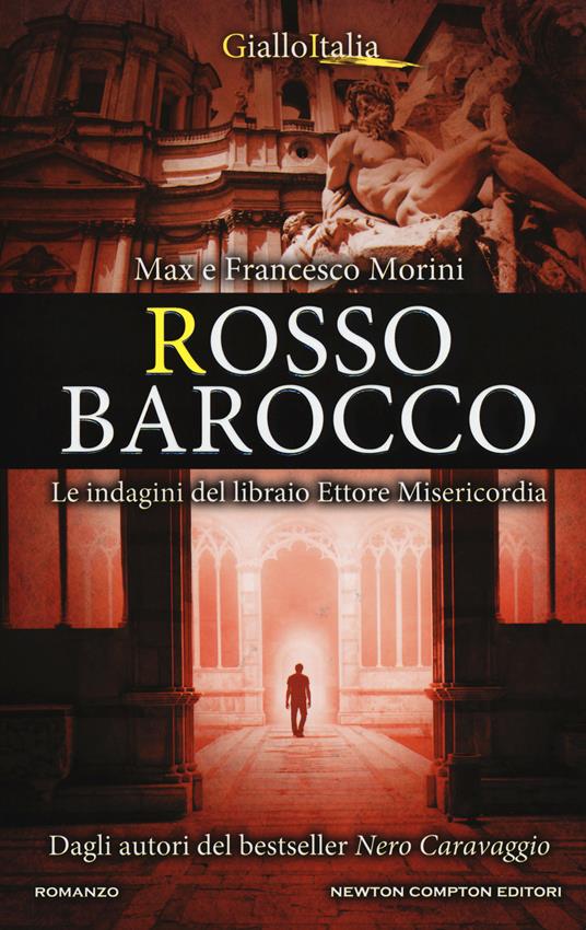 Rosso barocco. Le indagini del libraio Ettore Misericordia - Max Morini,Francesco Morini - copertina