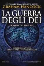 La notte del serpente. La guerra degli dei
