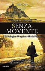 Senza movente. Un'indagine del capitano Nicola Serra