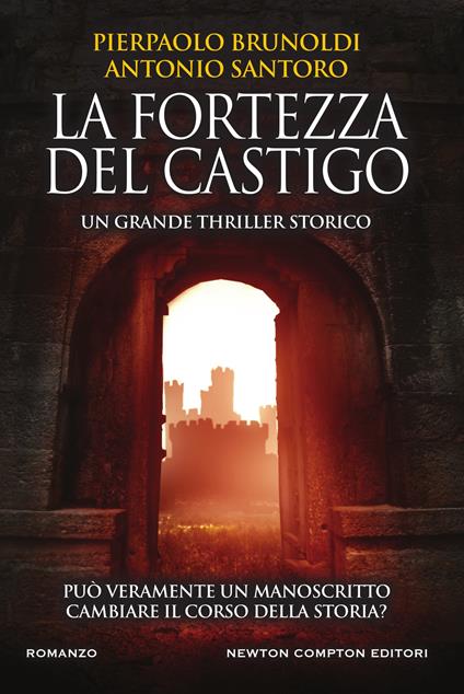 La fortezza del castigo - Pierpaolo Brunoldi,Antonio Santoro - ebook