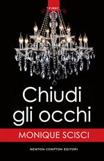 Chiudi gli occhi