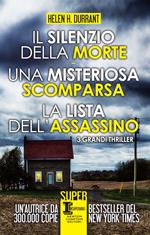 Il silenzio della morte-Una misteriosa scomparsa-La lista dell'assassino