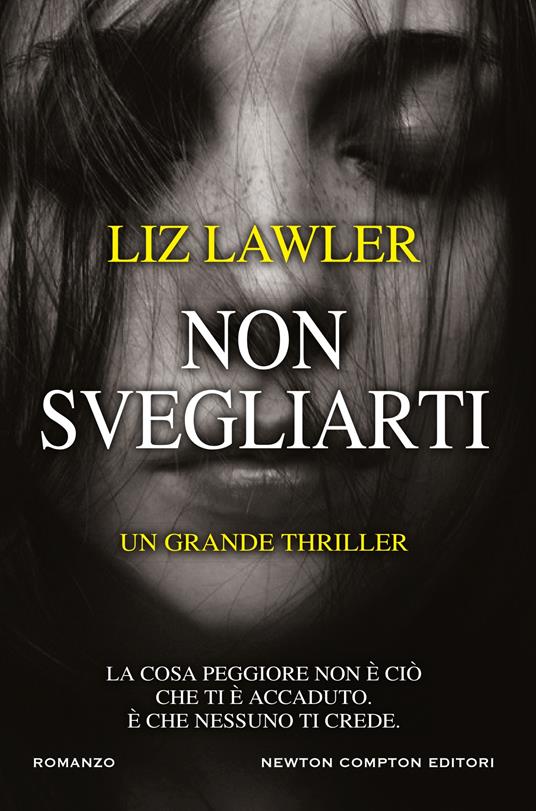 Non svegliarti - Liz Lawler,Jacopo Palladini - ebook