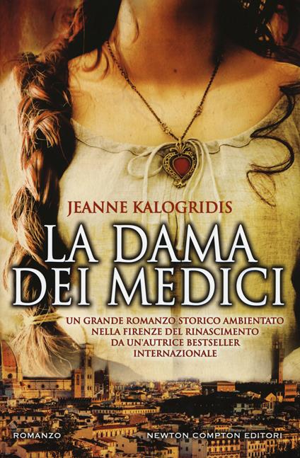 La dama dei Medici - Jeanne Kalogridis - copertina