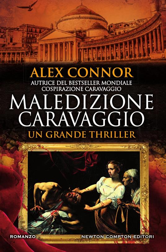 Maledizione Caravaggio - Alex Connor,Tessa Bernardi - ebook