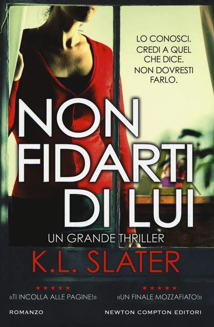 Non fidarti di lui - K.L. Slater - copertina