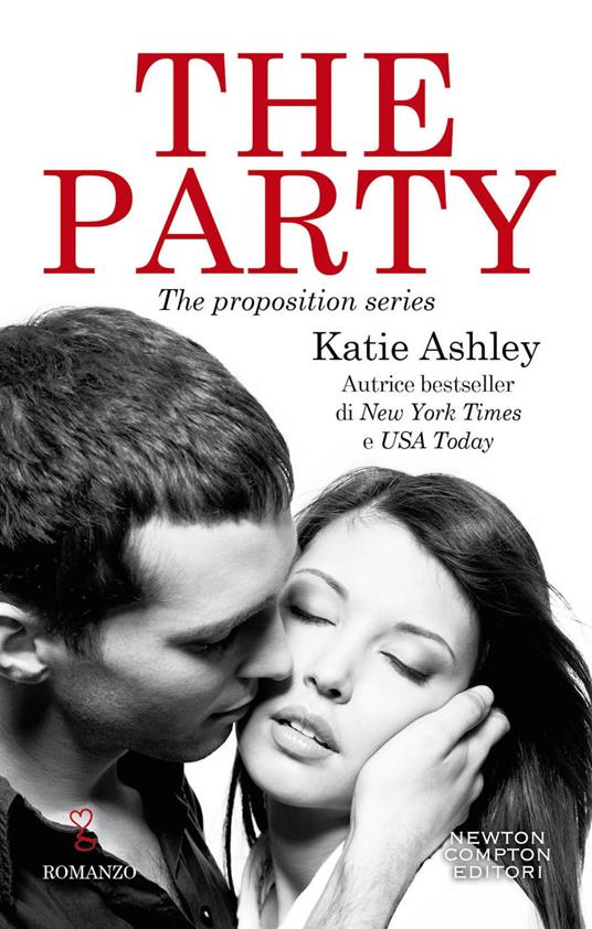The party - Katie Ashley,Francesca Noto - ebook