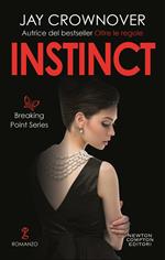 Instinct. Breaking point series
