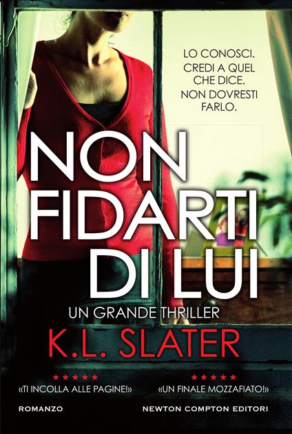 Non fidarti di lui - K.L. Slater,Francesca Campisi - ebook