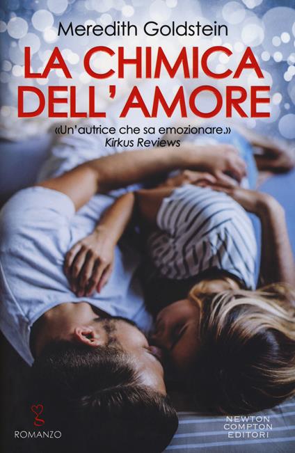 La chimica dell'amore - Meredith Goldstein - copertina