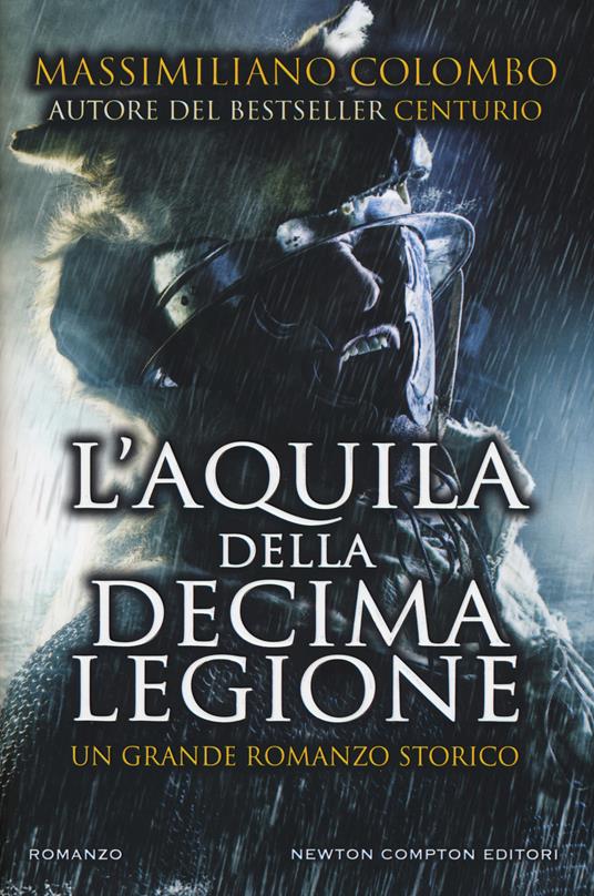 L' aquila della decima legione - Massimiliano Colombo - copertina