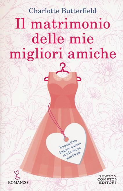 Il matrimonio delle mie migliori amiche - Charlotte Butterfield - copertina