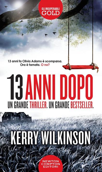 13 anni dopo - Kerry Wilkinson - copertina