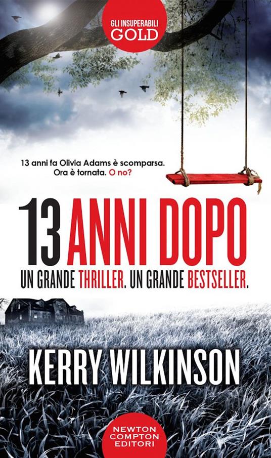 13 anni dopo - Kerry Wilkinson - copertina