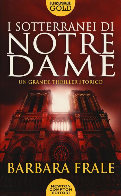 I sotterranei di Notre-Dame - Barbara Frale - copertina
