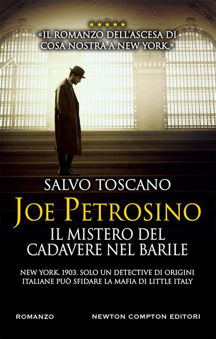 Joe Petrosino. Il mistero del cadavere nel barile - Salvo Toscano - ebook