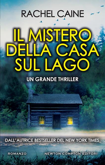 Il mistero della casa sul lago - Rachel Caine,Cristina Popple - ebook