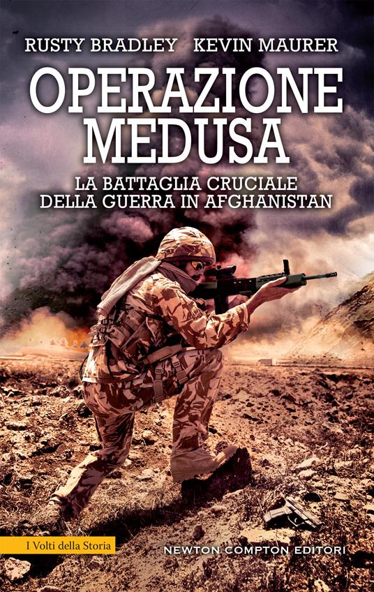 Operazione Medusa. La battaglia cruciale della guerra in Afghanistan - Rusty Bradley,Kevin Maurer,Andrea Russo - ebook