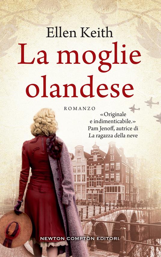 La moglie olandese - Ellen Keith,Adriana Cicalese - ebook