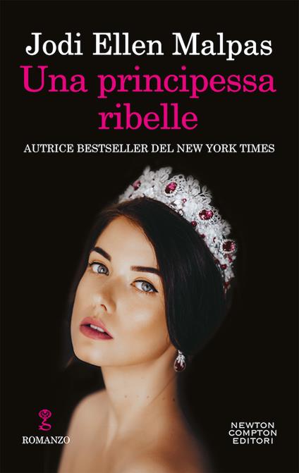 Una principessa ribelle - Jodi Ellen Malpas - copertina