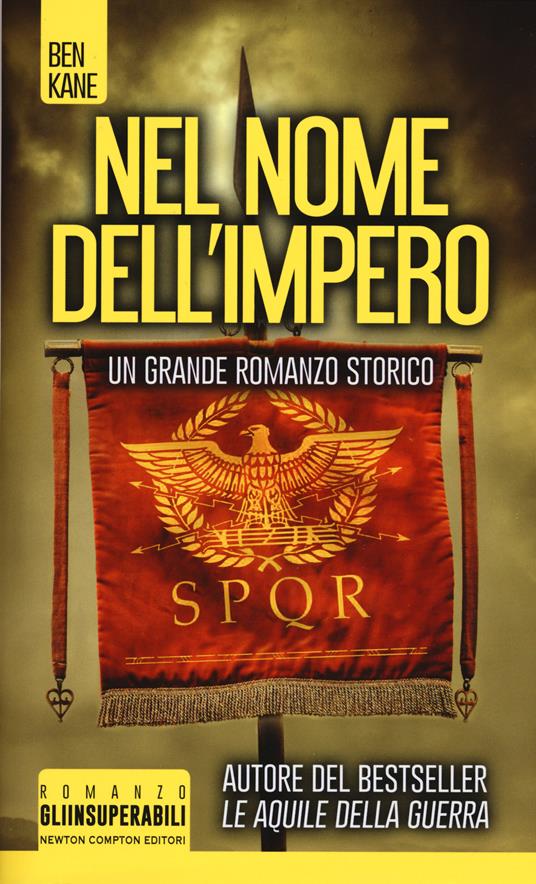 Nel nome dell'impero - Ben Kane - copertina