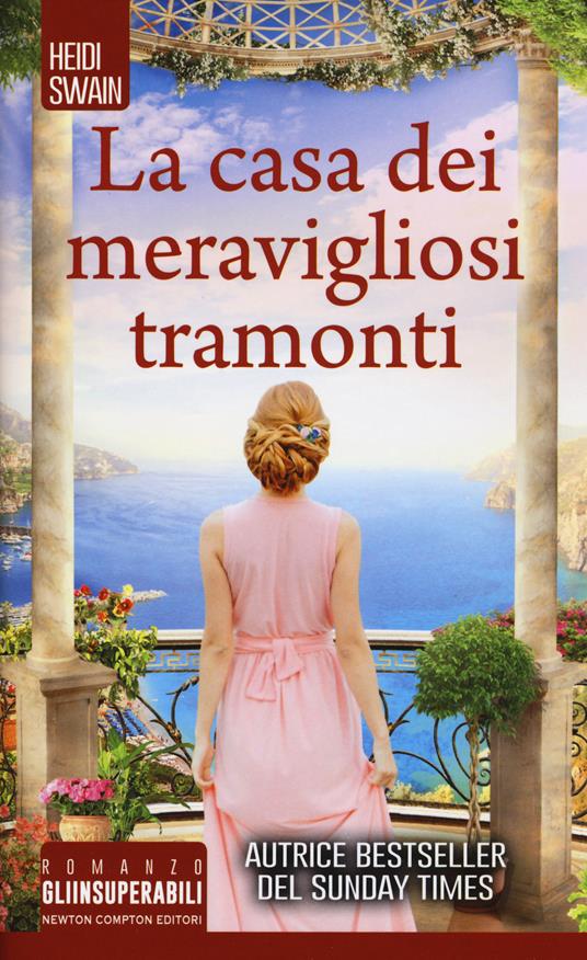 La casa dei meravigliosi tramonti - Heidi Swain - copertina