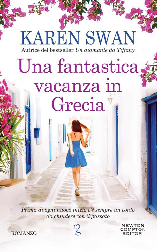 Una fantastica vacanza in Grecia - Karen Swan,Marta Lanfranco - ebook