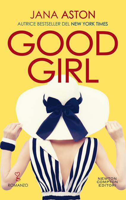 Good girl. Vegas billionaires. Vol. 1 - Jana Aston,Loredana Meglio - ebook