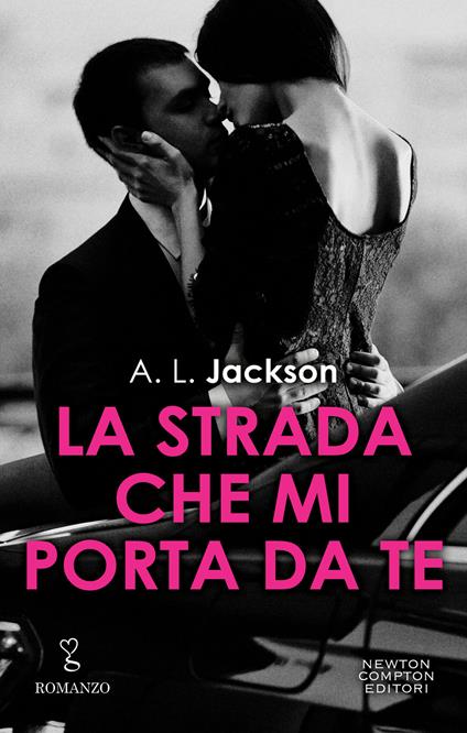 La strada che mi porta da te - A. L. Jackson - ebook