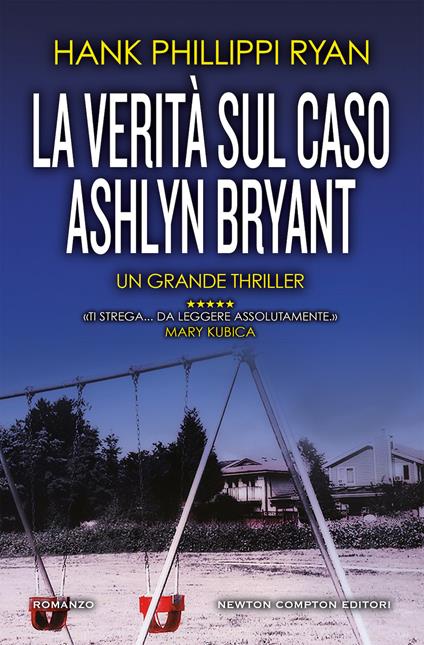 La verità sul caso Ashlyn Bryant - Hank Phillippi Ryan - copertina
