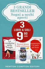 Sogni a occhi aperti: La vendetta delle single-Nessun giorno della settimana-Innamorarsi è la parte più facile