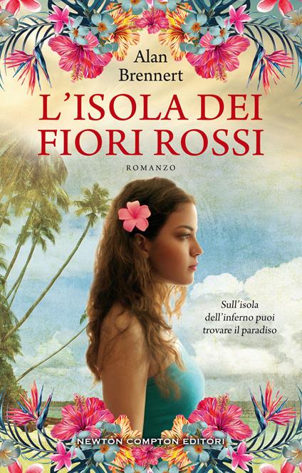 L'isola dei fiori rossi - Alan Brennert - copertina