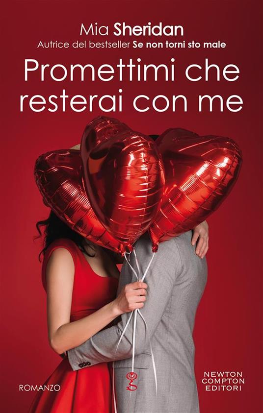 Promettimi che resterai con me - Mia Sheridan - ebook