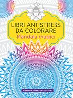 Mandala magici. Libri antistress da colorare