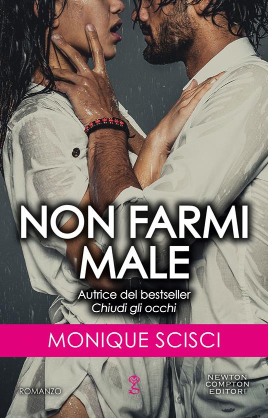 Non farmi male - Monique Scisci - ebook