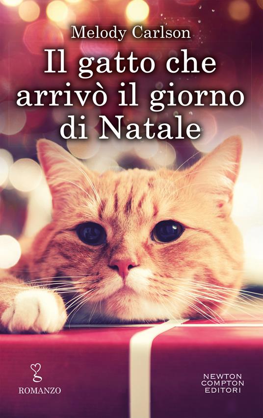 Il gatto che arrivò il giorno di Natale - Melody Carlson,Alessandra Maestrini - ebook
