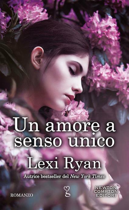 Un amore a senso unico - Lexi Ryan - copertina