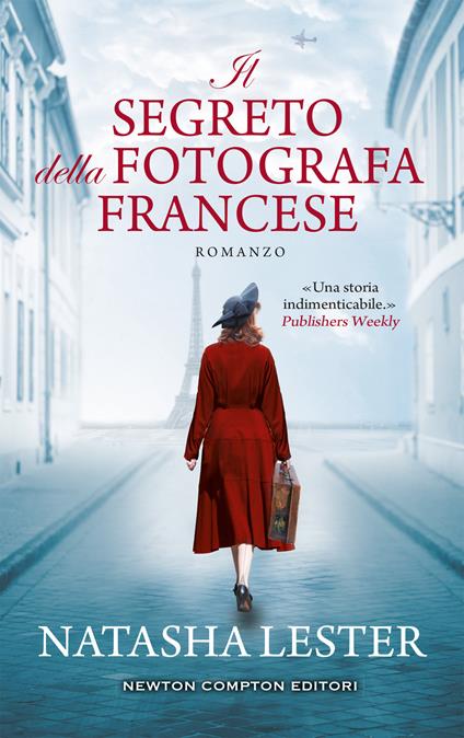 Il segreto della fotografa francese - Natasha Lester,Giada Fattoretto - ebook