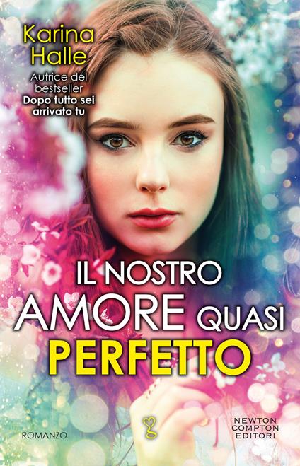 Il nostro amore quasi perfetto - Karina Halle - ebook