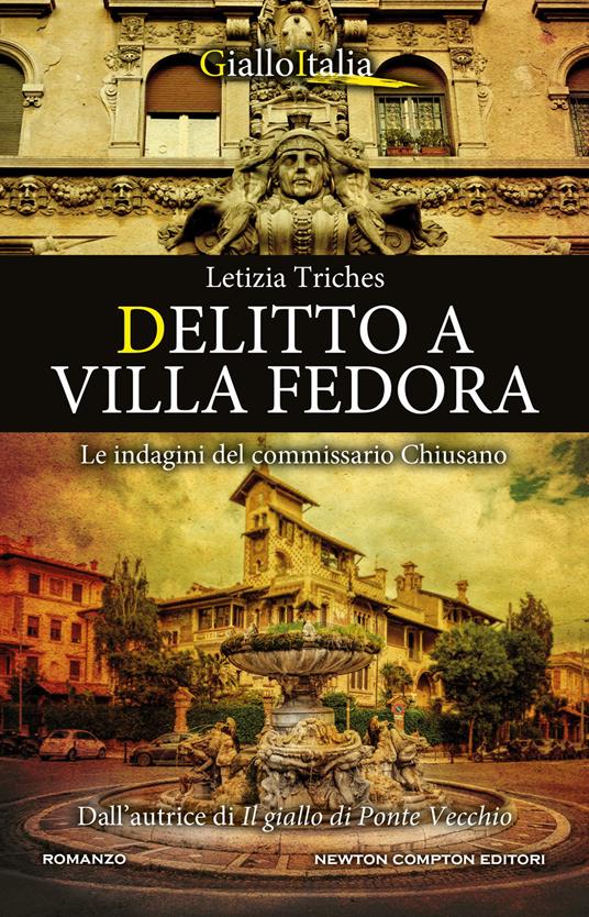 Delitto a villa Fedora. Le indagini del commissario Chiusano - Letizia Triches - ebook