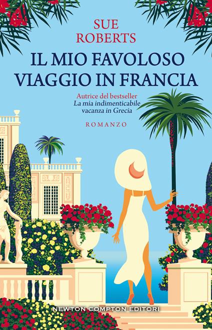 Il mio favoloso viaggio in Francia - Caroline Roberts - copertina