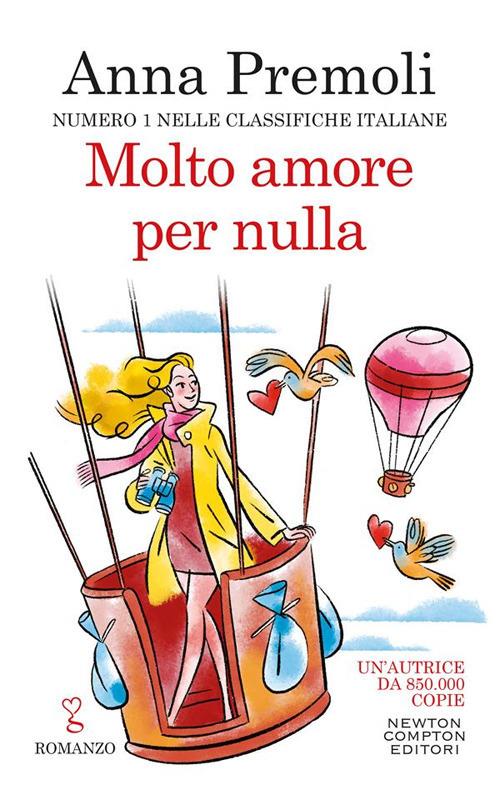 Molto amore per nulla - Anna Premoli - ebook