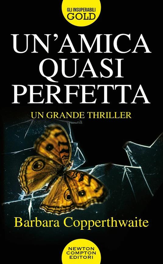 Un'amica quasi perfetta - Barbara Copperthwaite - copertina