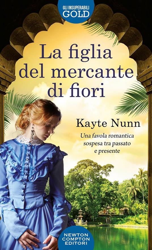 La figlia del mercante di fiori - Kayte Nunn - copertina