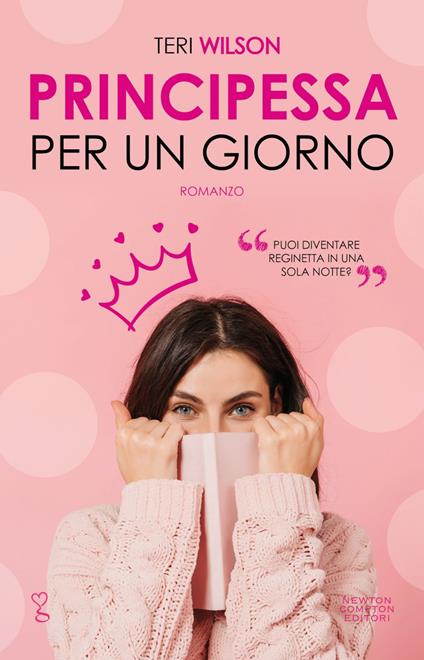 Principessa per un giorno - Teri Wilson,Anna M. Vivaldi - ebook
