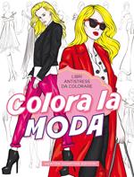 Colora la moda. Libri antistress da colorare