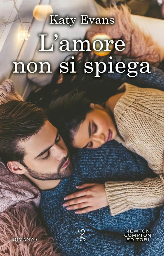 L' amore non si spiega - Katy Evans - copertina