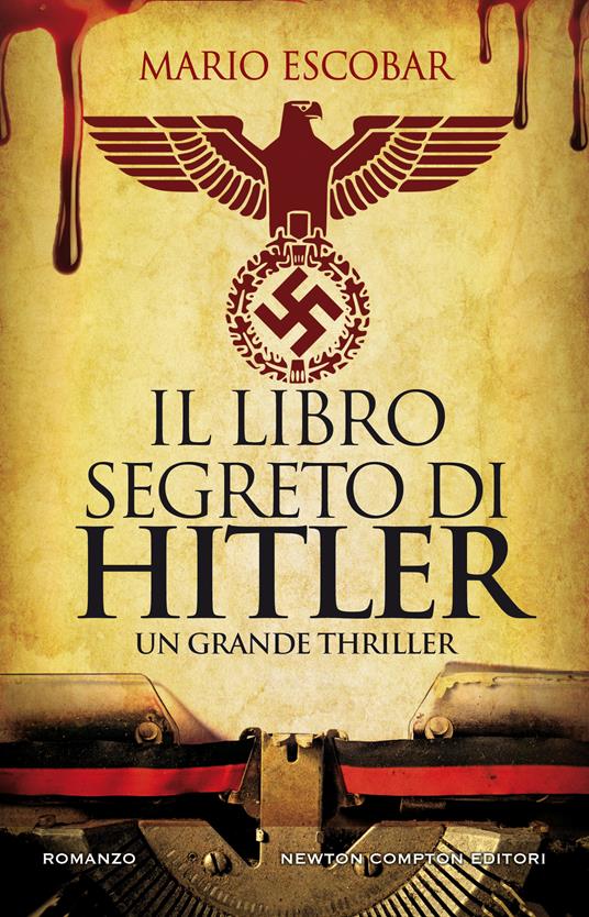 Il libro segreto di Hitler - Mario Escobar - copertina