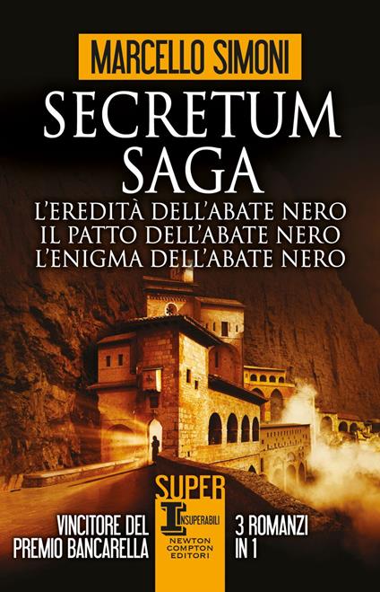 Secretum Saga: L'eredità dell'abate nero-Il patto dell'abate nero-L'enigma dell'abate - Marcello Simoni - ebook
